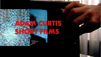 Adam Curtis: Shorts - S1E01