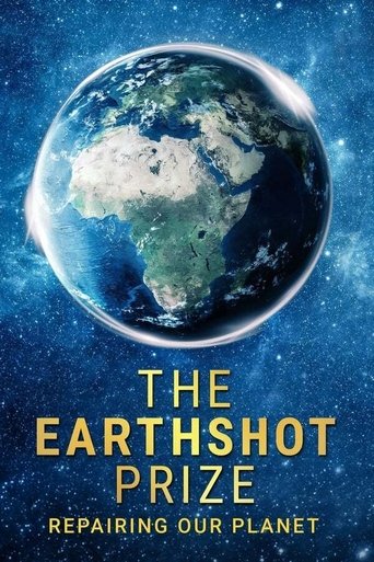 The Earthshot Prize: Repairing Our Planet: Season 1