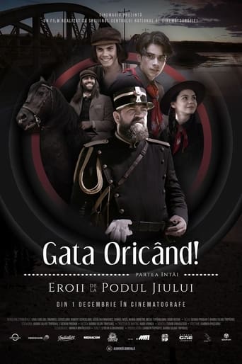 Poster of Gata Oricând!: partea întâi - Eroii de la podul Jiului