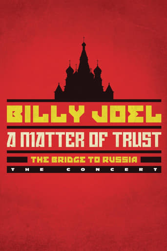 Poster för Billy Joel, A Matter of Trust: The Bridge to Russia – a Documentary Film