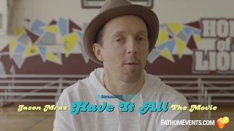 Have It All -The Movie (2018)