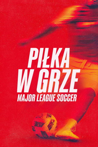 Piłka w grze: Major League Soccer