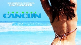 The Real Cancun (2003)