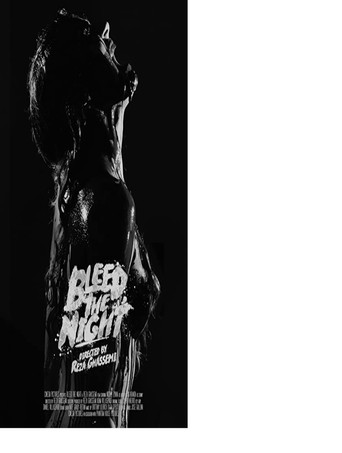 Bleed the Night (2016)