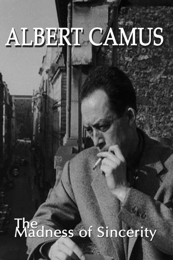 Albert Camus: The Madness of Sincerity poster