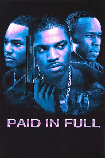 Paid in Full (2002)