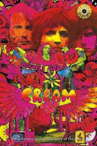 Classic Albums: Cream - Disraeli Gears (2006)