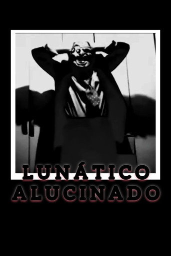 Lun&aacute;tico Alucinado