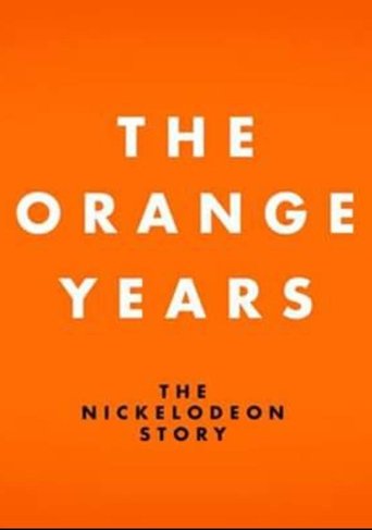 The Orange Years