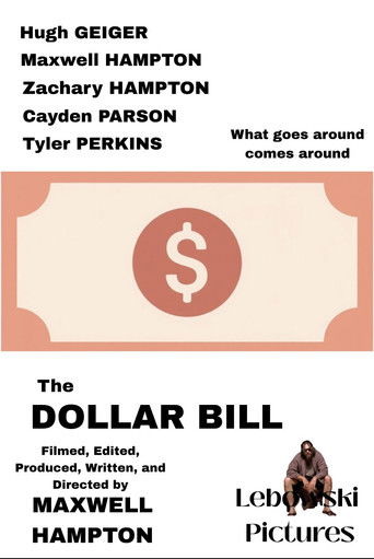 The Dollar Bill poster