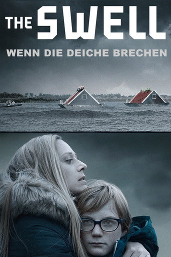 The Swell - Wenn die Deiche brechen