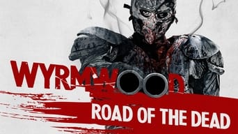 #11 Wyrmwood: Road Of The Dead