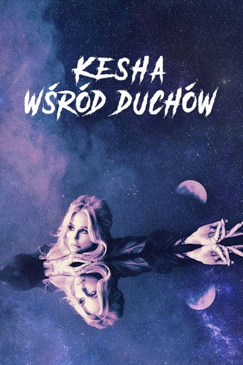 Kesha wśród duchów