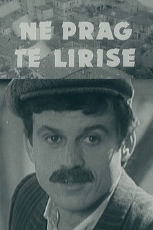 Në prag të lirisë (1981)