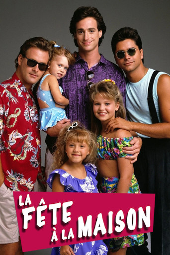 La Fête à la maison — Série en streaming
