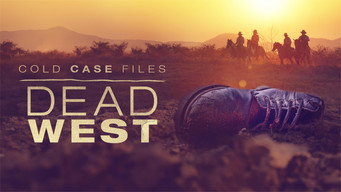 Cold Case Files: Dead West (2025- )
