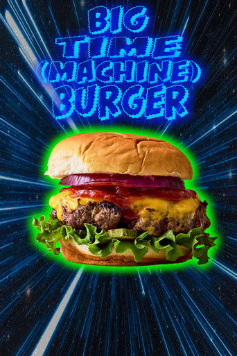 Cartell de Big Time (Machine) Burger