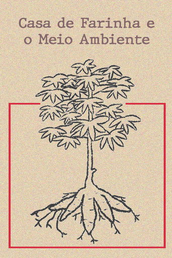 Casa de Farinha e o Meio Ambiente poster