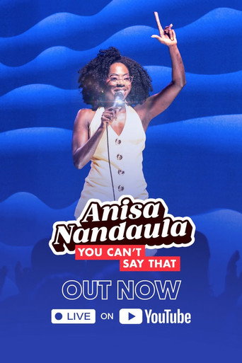 Anisa Nandaula: You Can't Say That