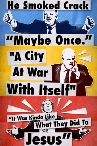 The Rob Ford Saga