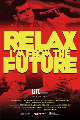 Poster för Relax, I'm From The Future