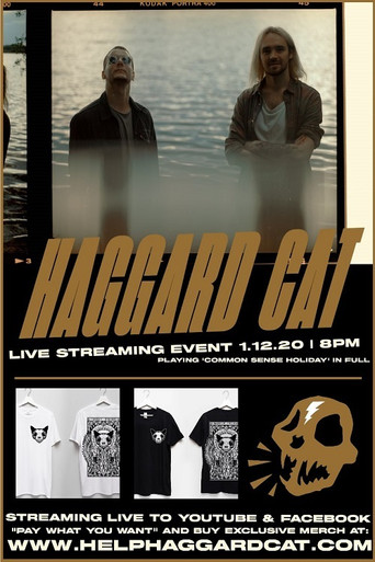 Haggard Cat: Live Streaming Event - Playing 'Common Sense Holiday' In Full poster
