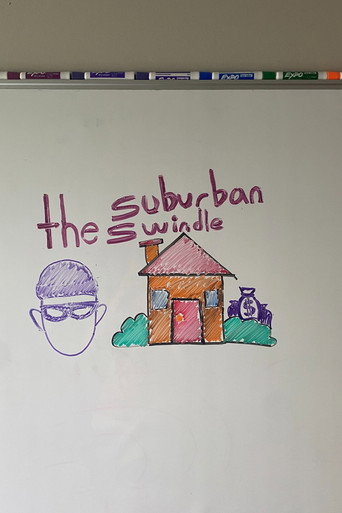 The Suburban Swindle (2026)
