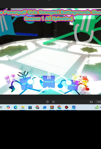 The Powerpuff Girls Strongest Battlegrounds Show