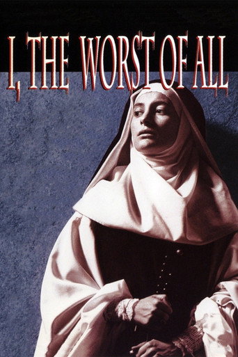 I, the Worst of All (1990)