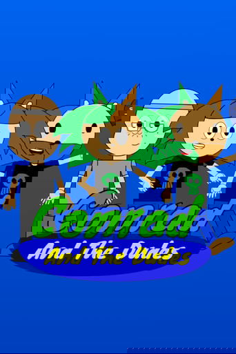 Conrad And The Dudes