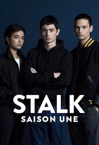 Stalk - S1 - Épisode 1 : Wei or die - Affiche