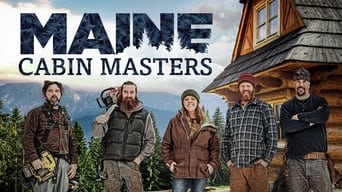 #10 Maine Cabin Masters