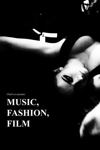 Music, Fashion, Film