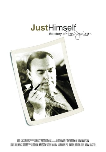 Just Himself: The Story of Don Jamieson (2011)