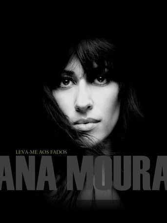 Ana Moura - Leva-Me Aos Fados Ao Vivo