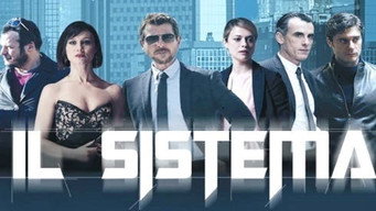 Il sistema (2016- )