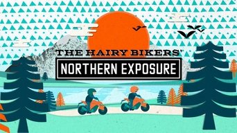 The Hairy Bikers' Northern Exposure - S1E01