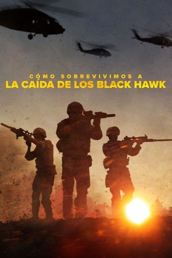 Poster of Cómo sobrevivimos a la caída de los Black Hawk