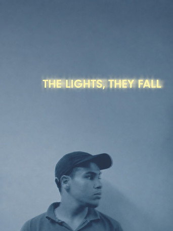 The Lights, They Fall