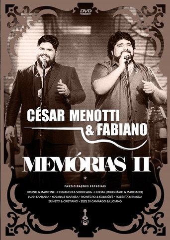 C&eacute;sar Menotti & Fabiano - Mem&oacute;rias II (2017)