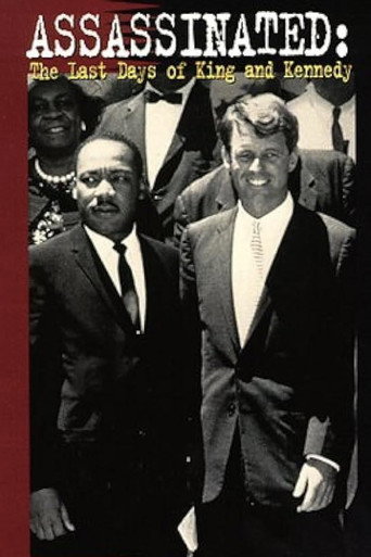 Assassinated: The Last Days of Kennedy and King (1998)