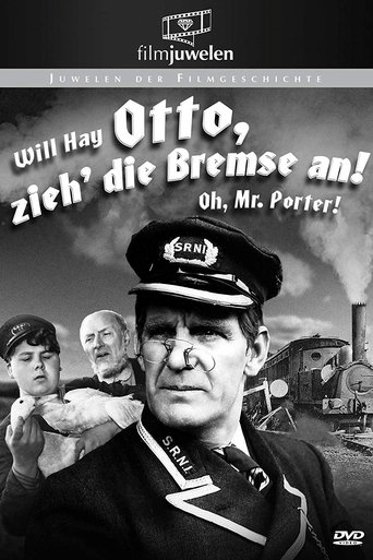 Otto, zieh die Bremse an!