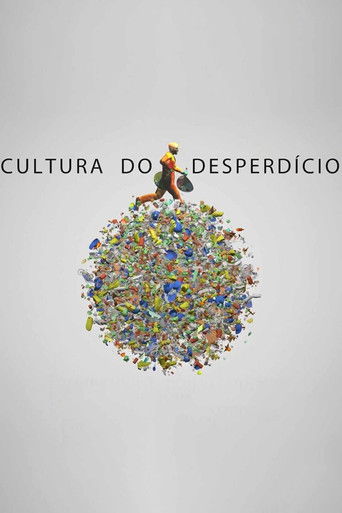 Cultura do Desperdício – Por Uma Sociedade Mais Consciente poster