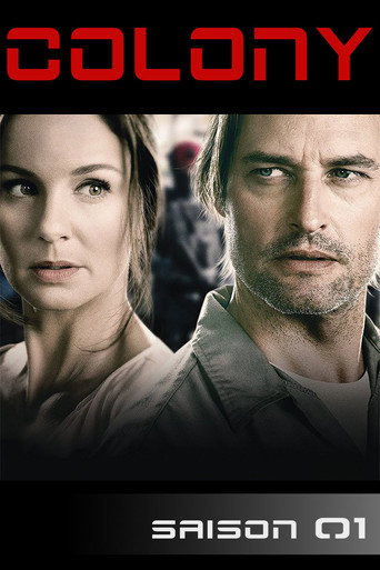 Colony - S1 - Épisode 7 : Loyautés - Affiche