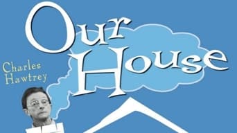 Our House (1960-1962)