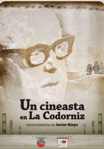A Filmmaker in La Codorniz