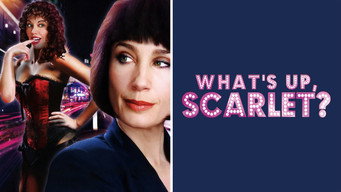 What's Up, Scarlet? (2005)