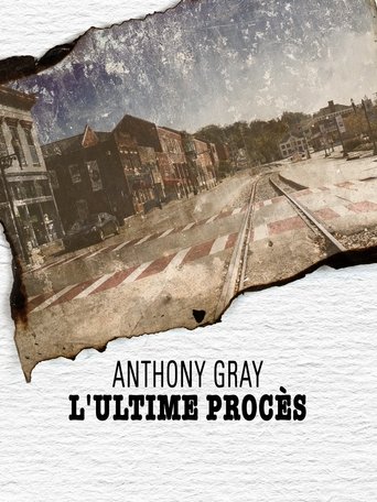 Anthony Gray : l'ultime procès (2020)