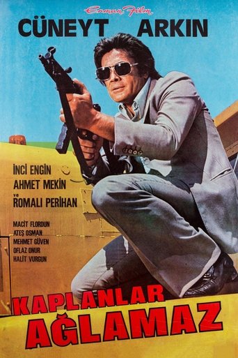 Kaplanlar Ağlamaz (1978)