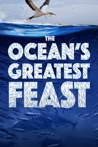 The Ocean&rsquo;s Greatest Feast (2022)